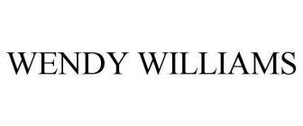 WENDY WILLIAMS