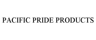 PACIFIC PRIDE PRODUCTS