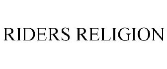 RIDERS RELIGION