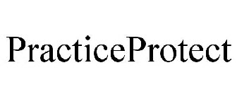 PRACTICEPROTECT