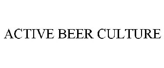 ACTIVE BEER CULTURE