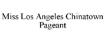 MISS LOS ANGELES CHINATOWN PAGEANT
