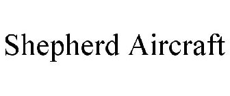 SHEPHERD AIRCRAFT