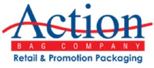 ACTION BAG COMPANY RETAIL & PROMOTION PACKAGING