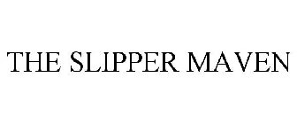 THE SLIPPER MAVEN