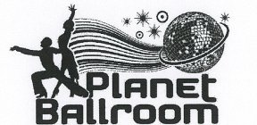 PLANET BALLROOM