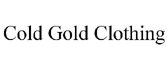 COLD GOLD CLOTHING