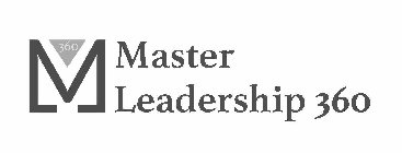 M 360 MASTER LEADERSHIP 360