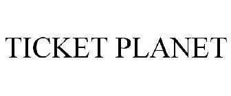 TICKET PLANET