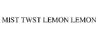 MIST TWST LEMON LEMON