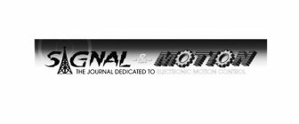 SIGNAL & MOTION THE JOURNAL DEDICATED TO ELECTRONIC MOTION CONTROL ELECTRONIC MOTION CONTROL