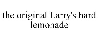 THE ORIGINAL LARRY'S HARD LEMONADE