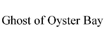 GHOST OF OYSTER BAY