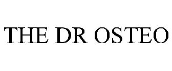 THE DR OSTEO