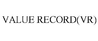 VALUE RECORD(VR)