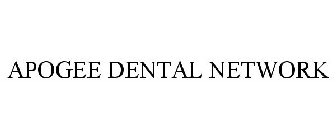 APOGEE DENTAL NETWORK