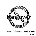 HANGOVER WWW.THEHANGOVERBUSTER.COM 12 OZ.