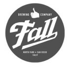 BREWING COMPANY FALL NORTH PARK · SAN DIEGO CALIF