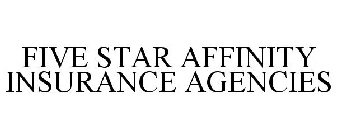 FIVE STAR AFFINITY INSURANCE AGENCIES