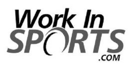 WORK IN SPORTS.COM