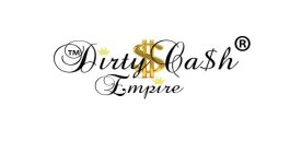 DIRTY CASH EMPIRE