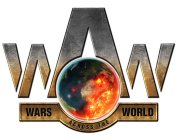 WAW WARS ACROSS THE WORLD