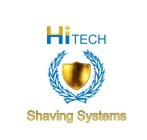HITECH SHAVING SYSTEMS