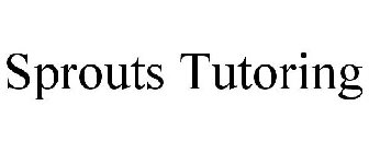 SPROUTS TUTORING