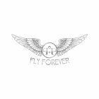 FF FLY FOREVER