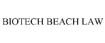 BIOTECH BEACH LAW
