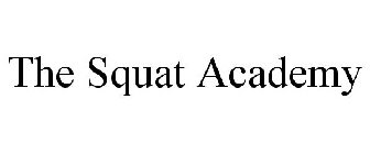 THE SQUAT ACADEMY