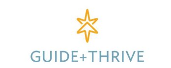 GUIDE + THRIVE