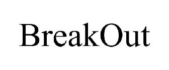 BREAKOUT