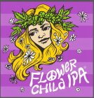 FLOWER CHILD IPA