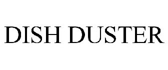 DISH DUSTER