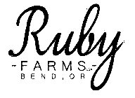 RUBY - FARMS - USA BEND , OR