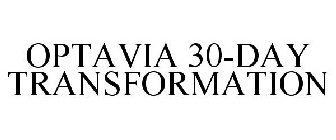 OPTAVIA 30-DAY TRANSFORMATION