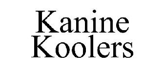 KANINE KOOLERS