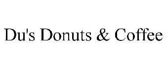DU'S DONUTS & COFFEE
