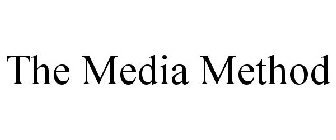 THE MEDIA METHOD