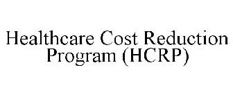 HEALTHCARE COST REDUCTION PROGRAM (HCRP)