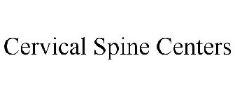 CERVICAL SPINE CENTERS