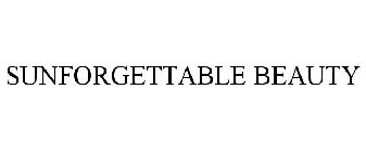 SUNFORGETTABLE BEAUTY