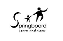 SPRINGBOARD LEARN AND GROW