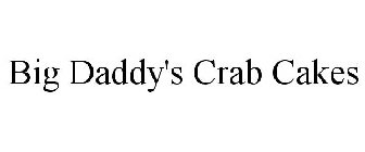 BIG DADDY'S CRAB CAKES