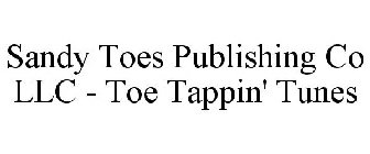SANDY TOES PUBLISHING CO LLC - TOE TAPPIN' TUNES