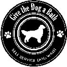 GIVE THE DOG A BATH SELF SERVICE DOG WASH