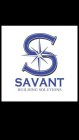 S SAVANT BUILDING SOLUTIONS