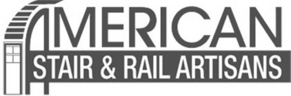 AMERICAN STAIR & RAIL ARTISANS