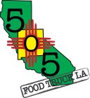 505 FOOD TRUCK LA